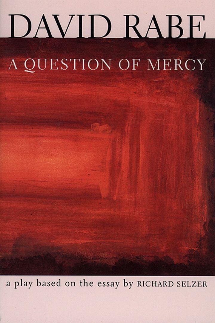 A Question of Mercy