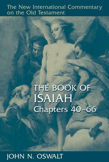 The Book of Isaiah, Chapters 40-66