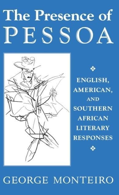 Presence of Pessoa