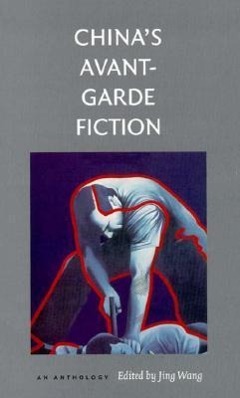 China's Avant-Garde Fiction