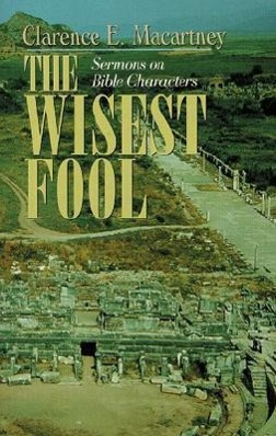 The Wisest Fool