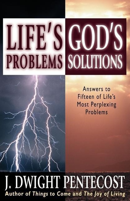 Life's Problems--God's Solutions