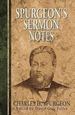 Spurgeon's Sermon Notes