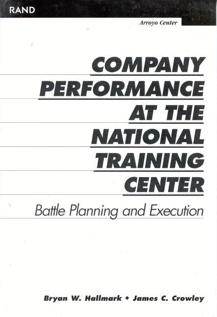 Company Performance at the National Training Center