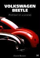 Volkswagon Beetle: Portrait of a Legend