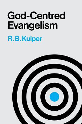 God-Centred Evangelism