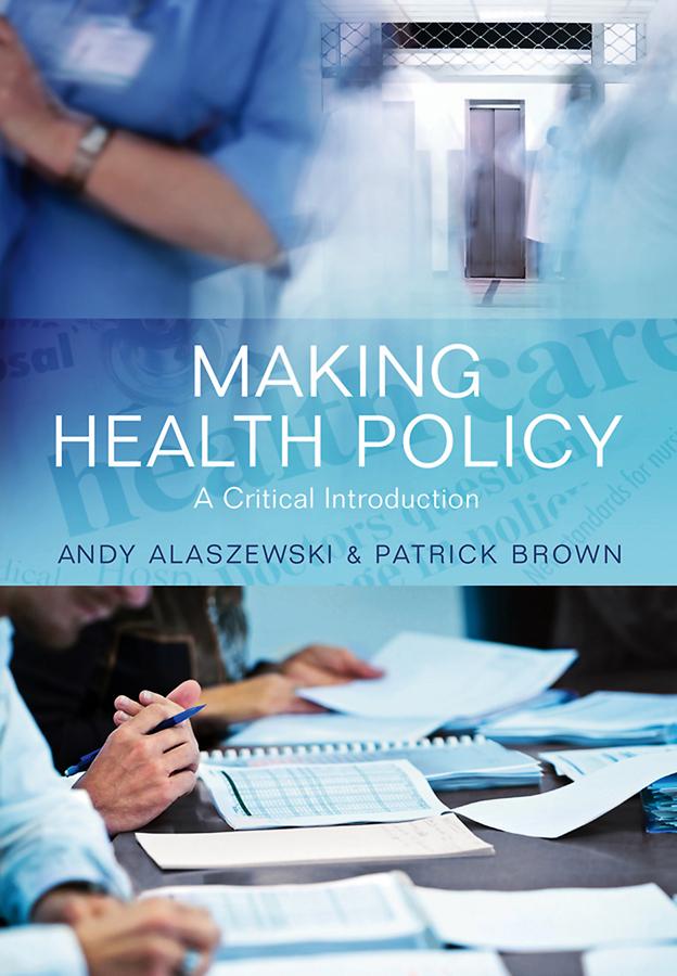 Making Health Policy