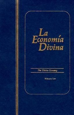 La Economia Divina = The Divine Economy