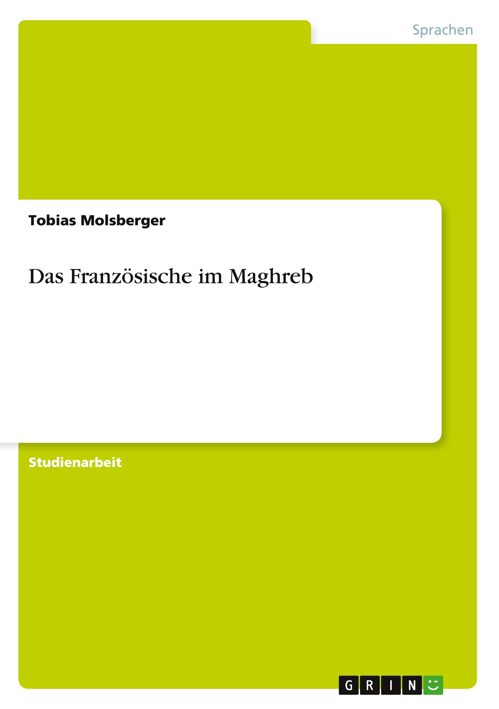 Das Französische im Maghreb