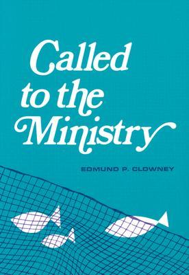 Called to the Ministry