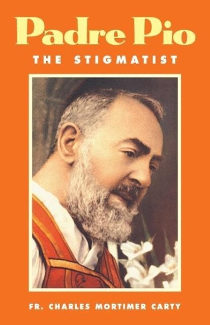 Padre Pio-The Stigmatist