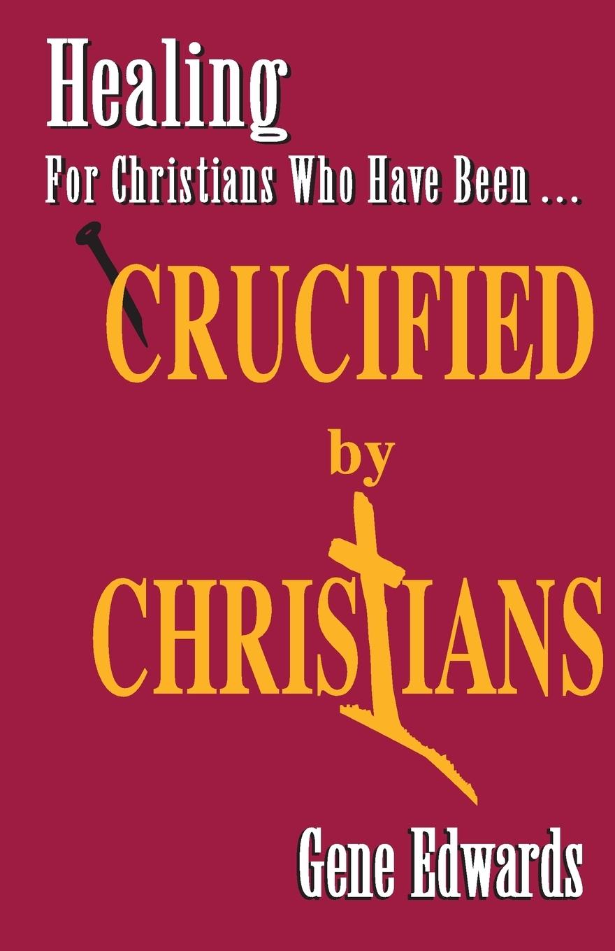 Crucified By Christians