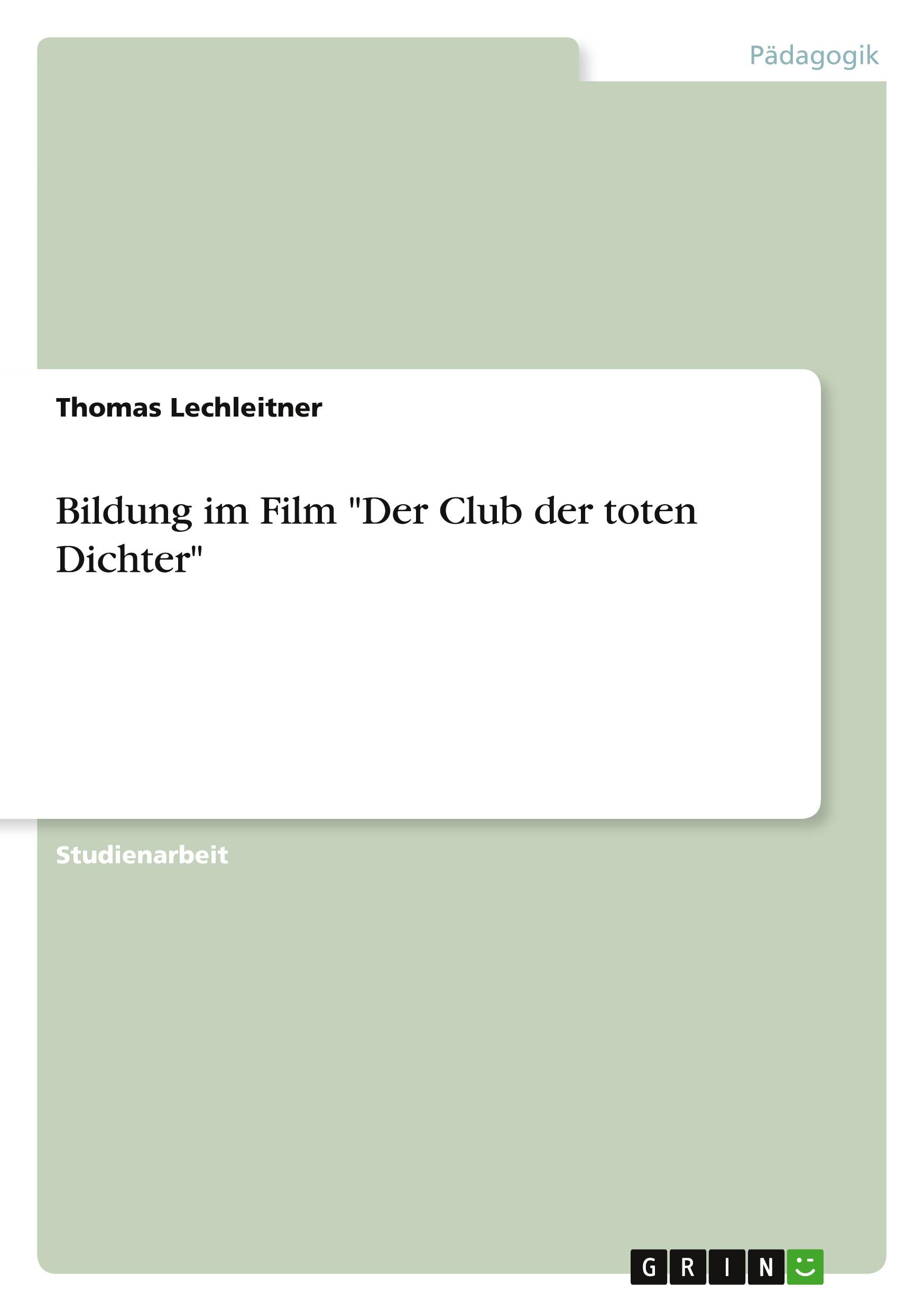 Bildung im Film "Der Club der toten Dichter"