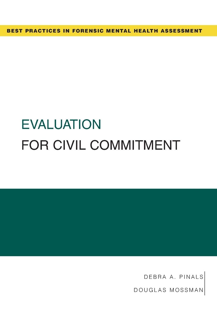 Evaluation for Civil Commitment