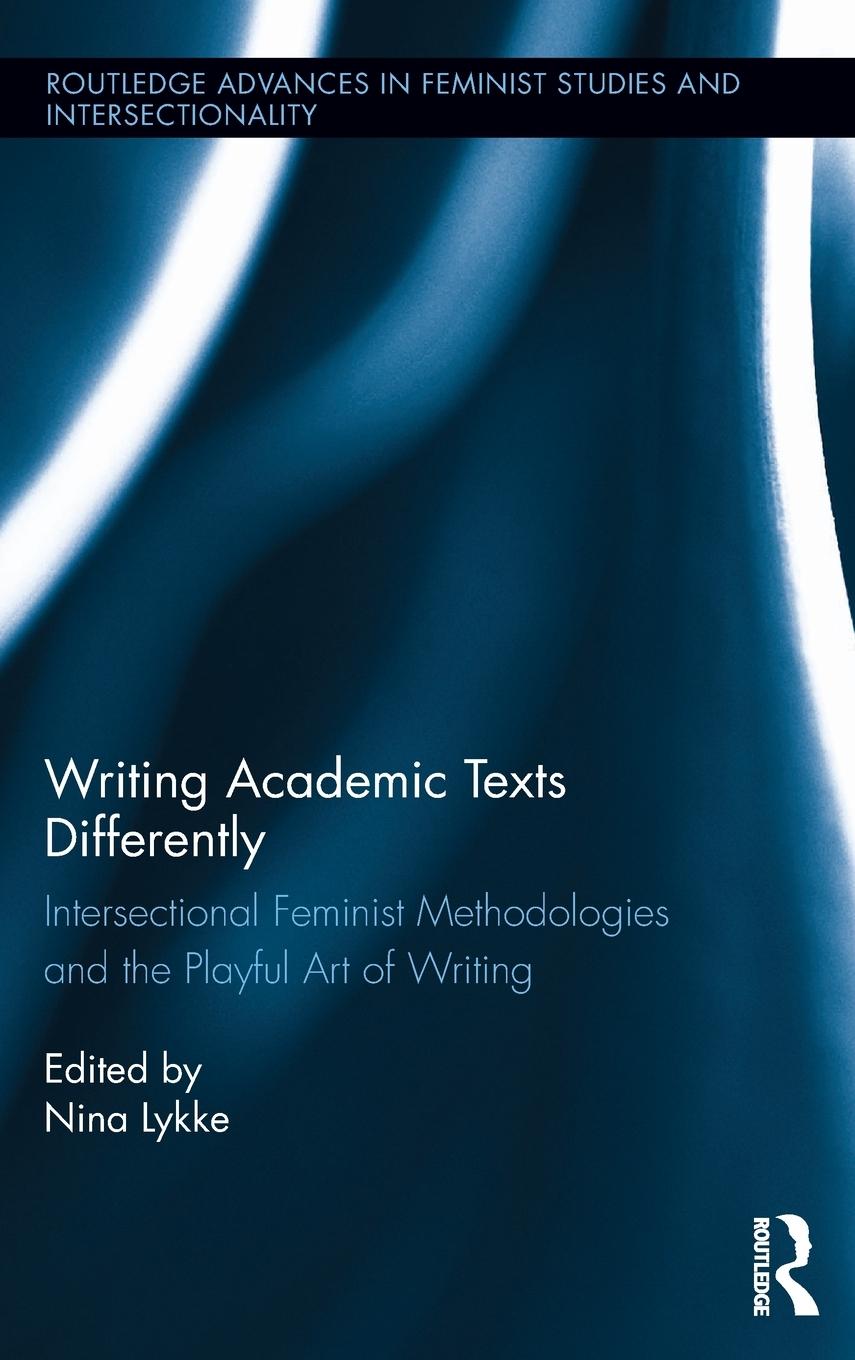 Writing Academic Texts Differently