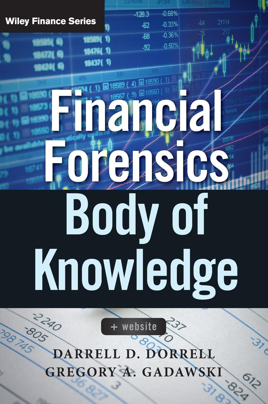 Financial Forensics Body of Knowledge, + Website