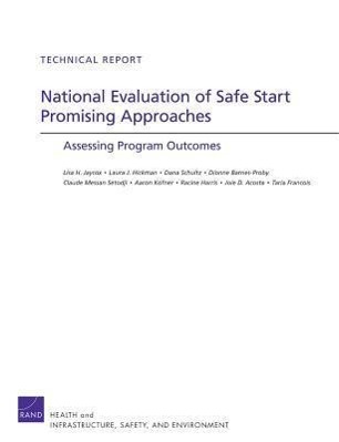 National Evaluation of Safe Start Promising Approaches