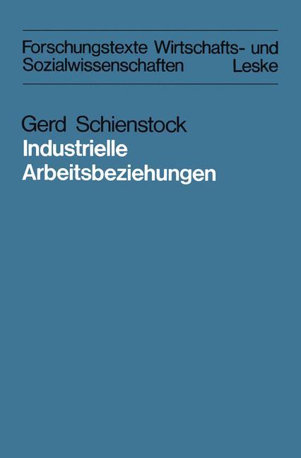 Industrielle Arbeitsbeziehungen