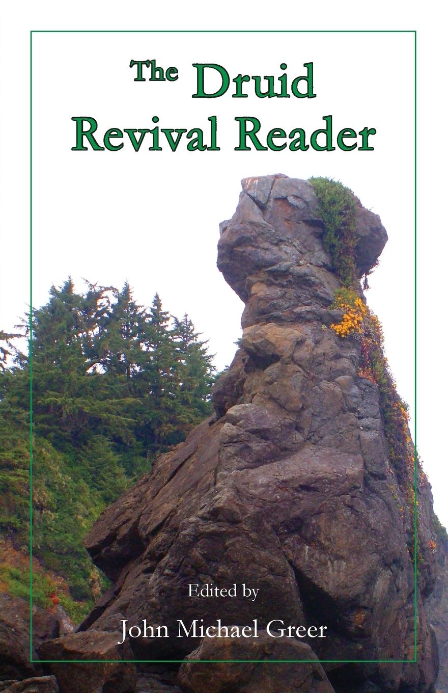 The Druid Revival Reader