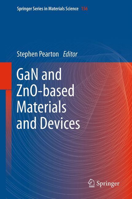 GaN and ZnO-based Materials and Devices