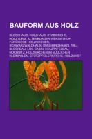 Bauform aus Holz