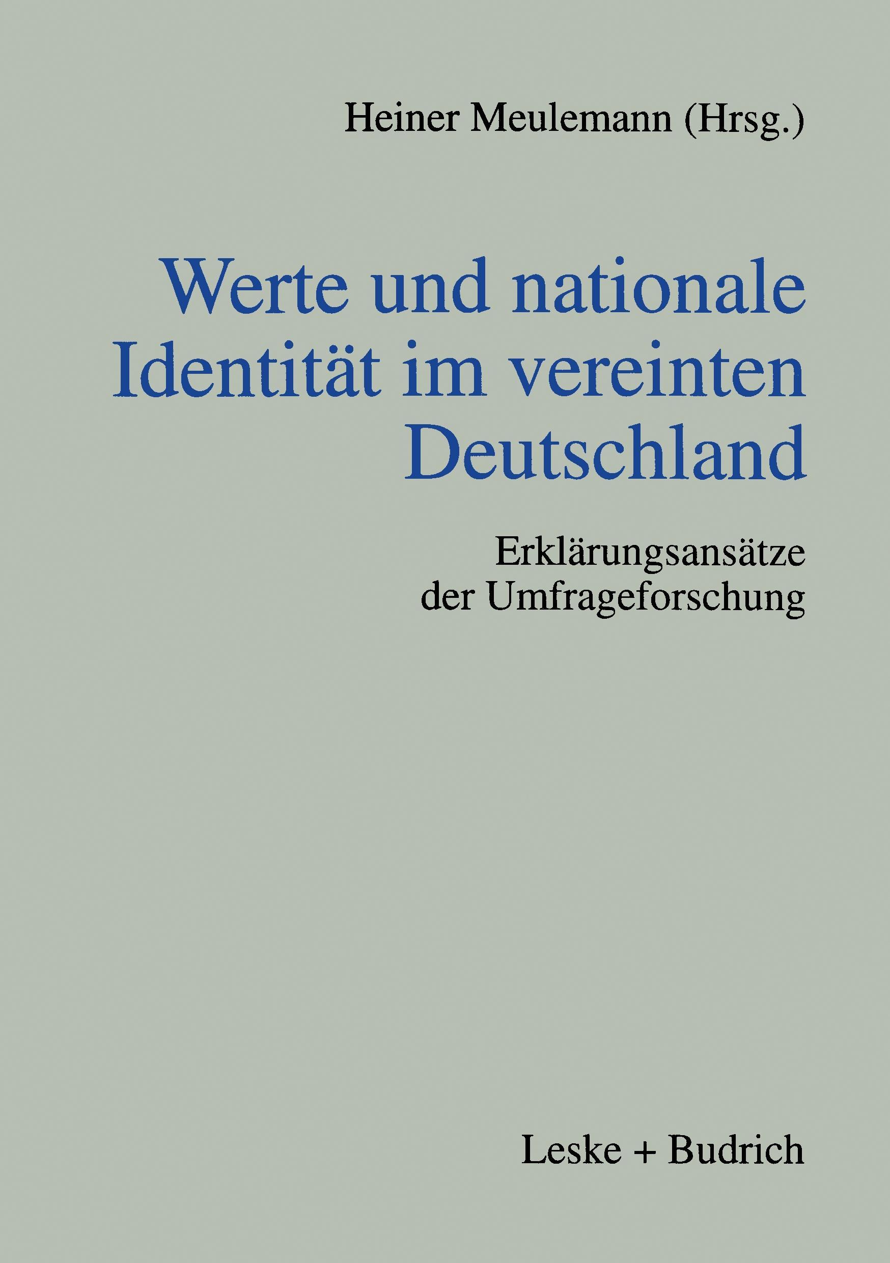 Werte und nationale Identität im vereinten Deutschland