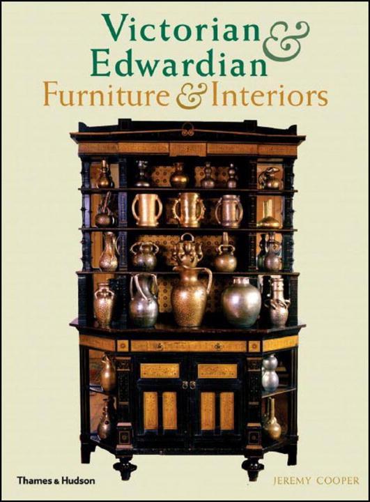 Victorian and Edwardian Furniture and Interiors