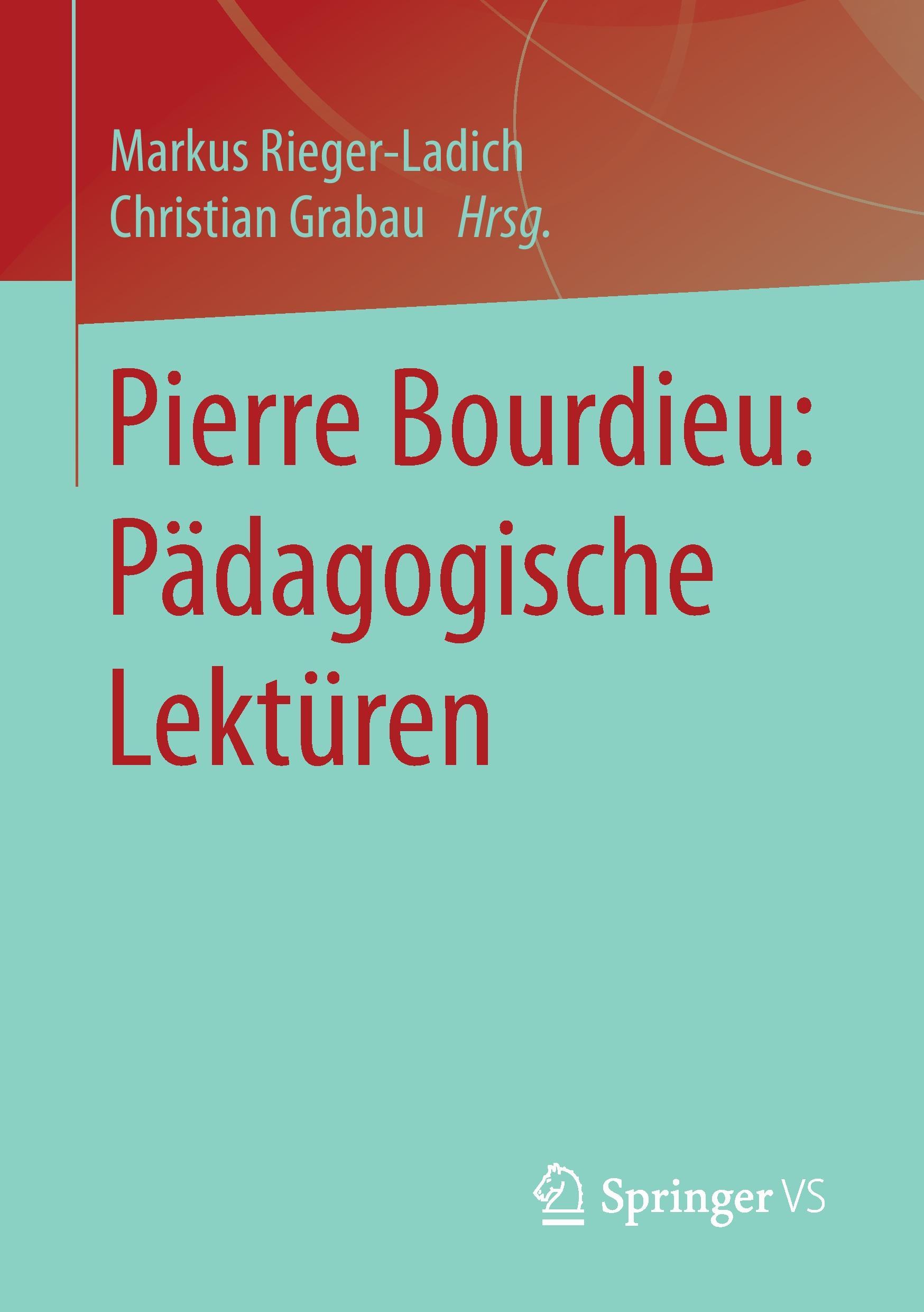 Pierre Bourdieu: Pädagogische Lektüren