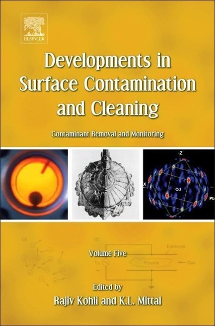 Developments in Surface Contamination and Cleaning - Vol 5