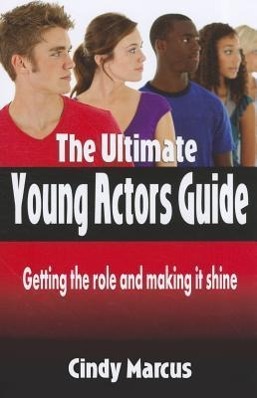 Ultimate Young Actors Guide