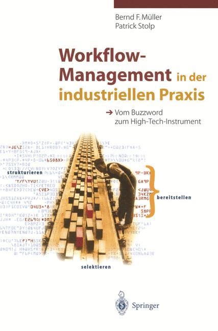 Workflow-Management in der industriellen Praxis