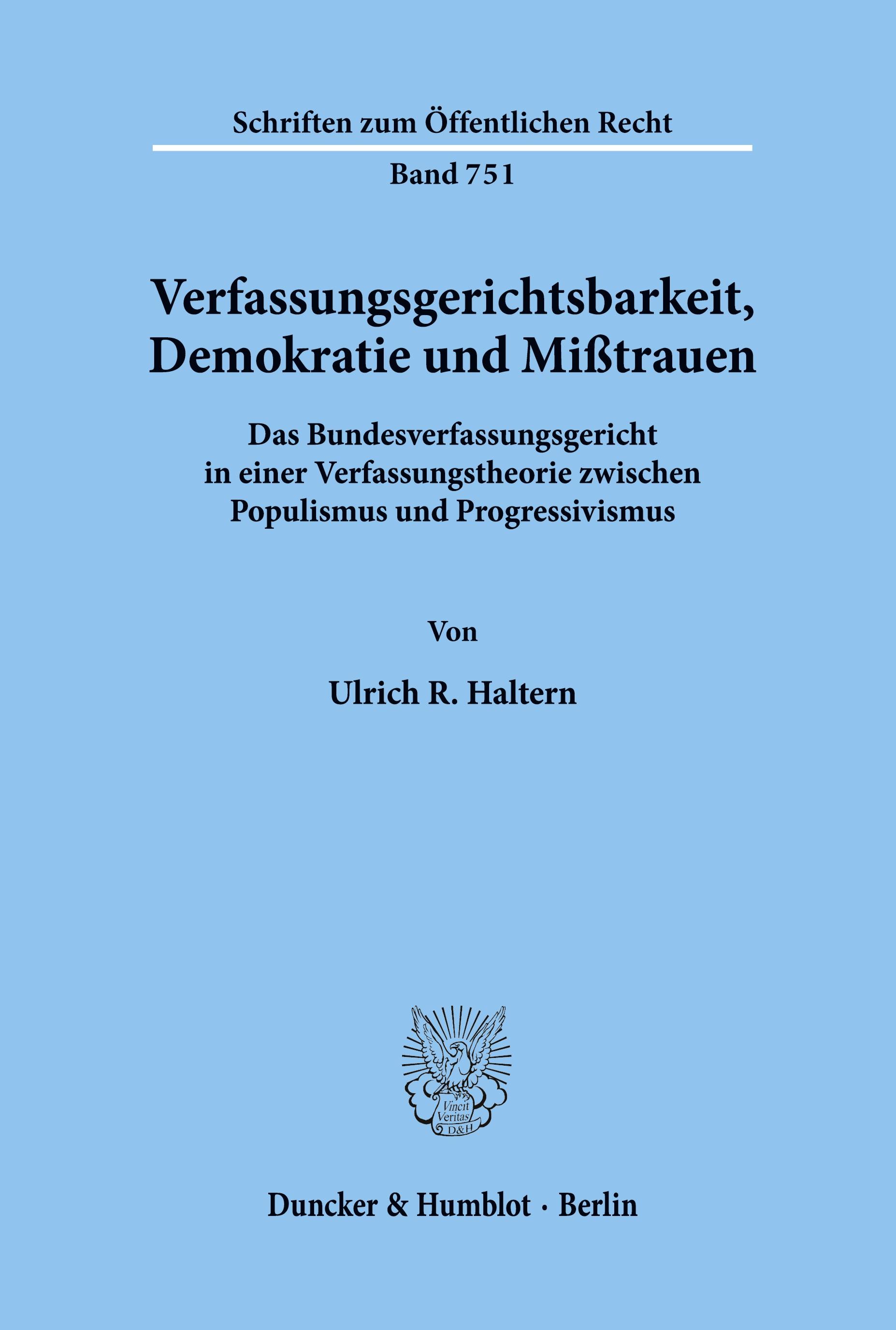 Verfassungsgerichtsbarkeit, Demokratie und Mißtrauen.