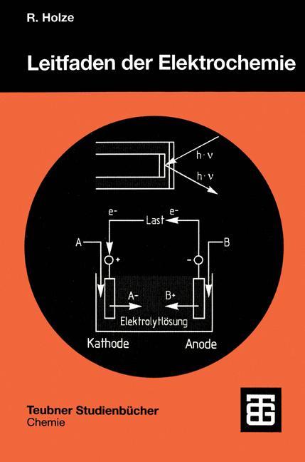 Leitfaden der Elektrochemie