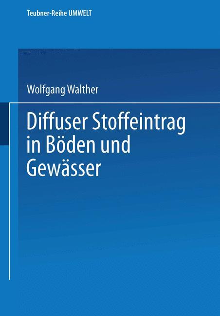 Diffuser Stoffeintrag in Böden und Gewässer