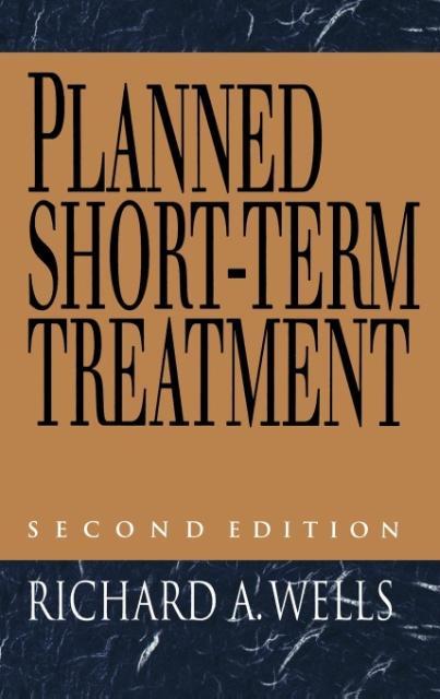 Planned Short Term Treatment, 2nd Edition