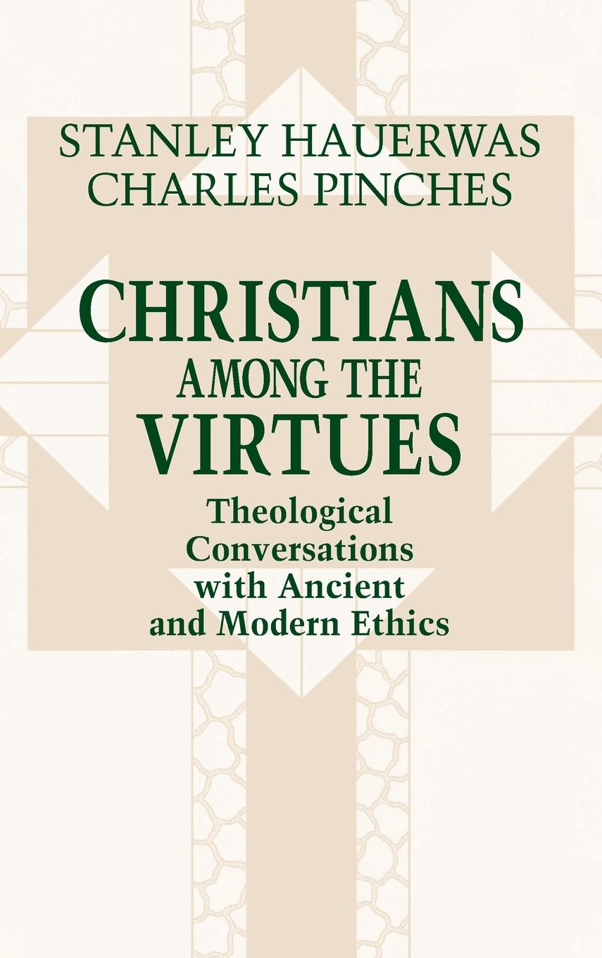 Christians among the Virtues