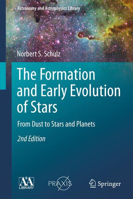 The Formation and Early Evolution of Stars