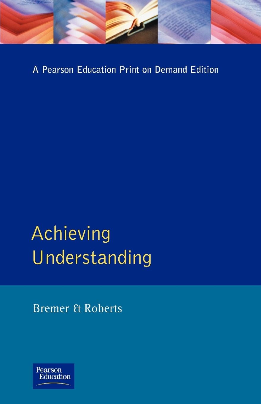 Achieving Understanding