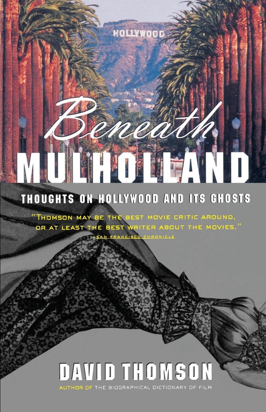 Beneath Mulholland