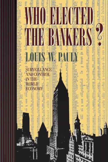 Who Elected the Bankers?