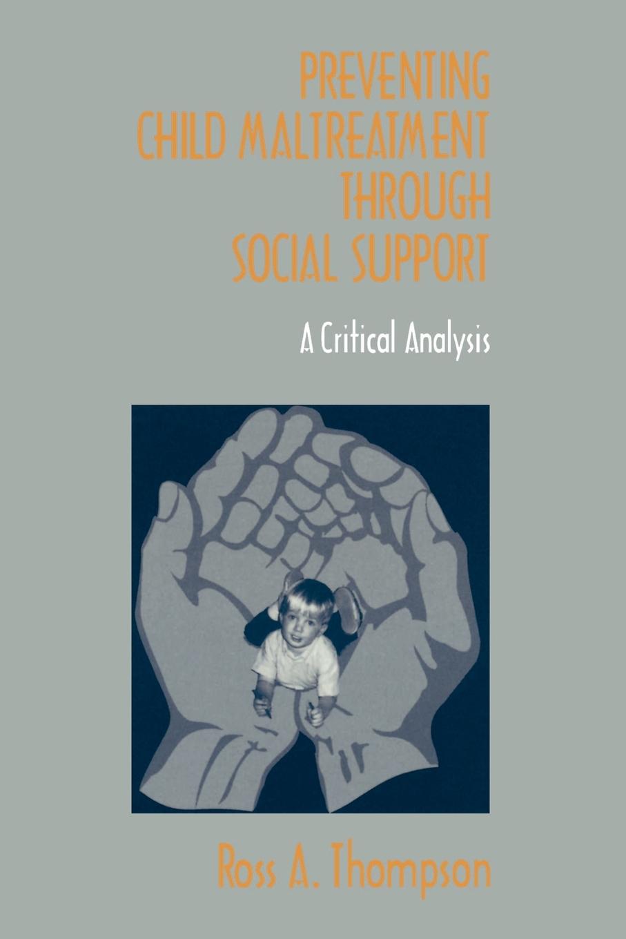 Preventing Child Maltreatment Through Social Support