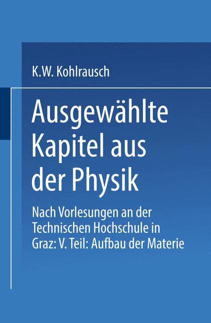 Ausgewählte Kapitel aus der Physik