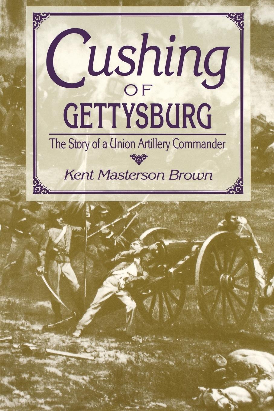 Cushing of Gettysburg