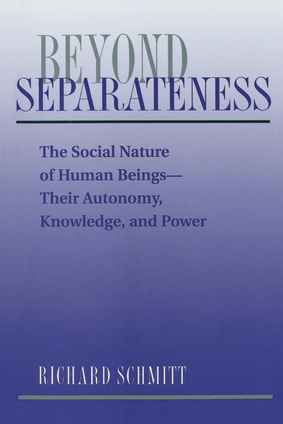 Beyond Separateness