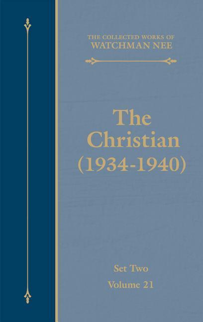 Collected Works of Watchman Nee, Volumes 21-46