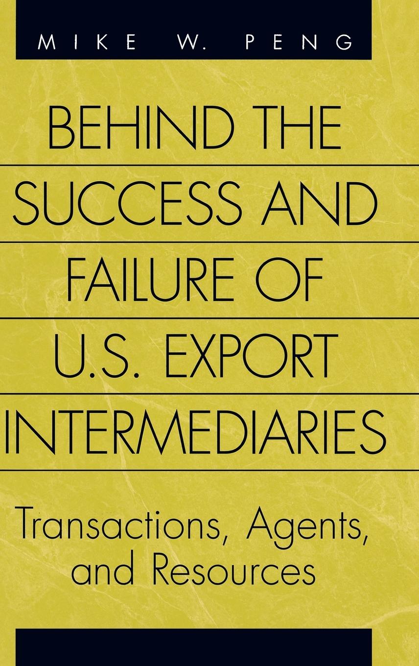 Behind the Success and Failure of U.S. Export Intermediaries