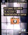 Sistemas seguros de acceso y transmisión de datos