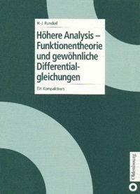 Höhere Analysis - Funktionentheorie und gewöhnliche Differentialgleichungen