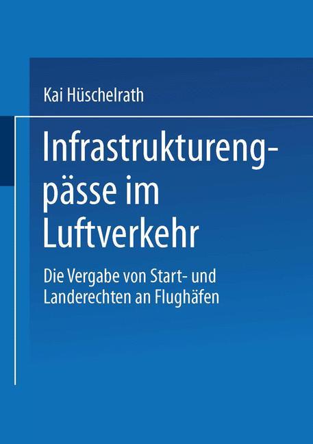 Infrastrukturengpässe im Luftverkehr