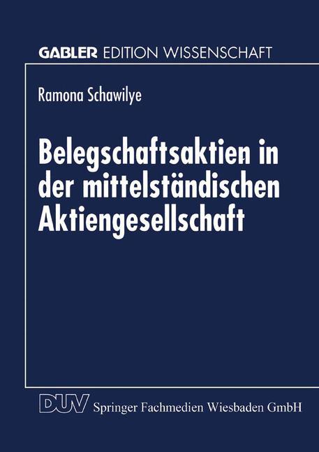 Belegschaftsaktien in der mittelständischen Aktiengesellschaft